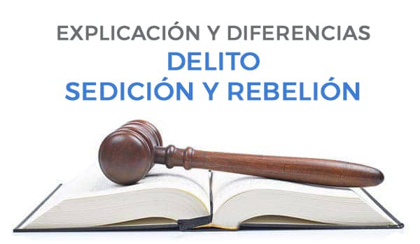 delito sedición y rebelión